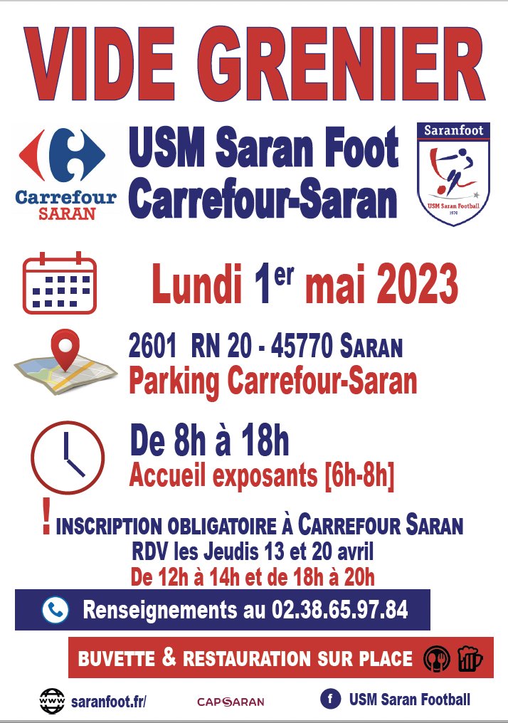 Le club USM SARAN FOOT est fier de vous présenter son célèbre vide grenier en collaboration avec Carrefour Saran ! Rejoignez-nous le lundi 1er mai 2023 de 8h à 18h pour une journée conviviale et familiale de chasse aux bonnes affaires sur le parking Carrefour-Saran, situé au 2601 RN 20 à Saran.
